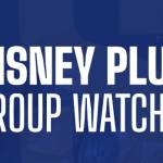 Disney Plus Group Watch