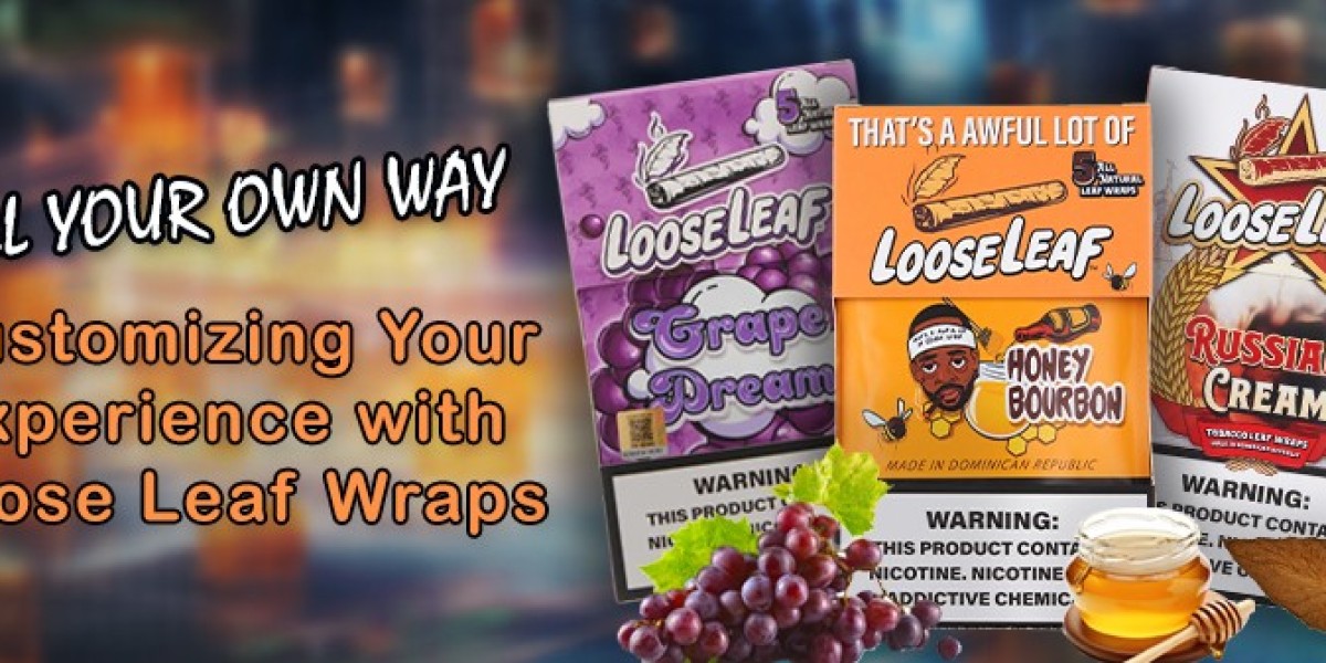 Roll Your Own Way: Customizing Your Experience with Loose Leaf Wraps