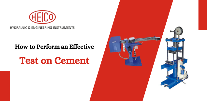 How to Perform an Effective Test on Cement