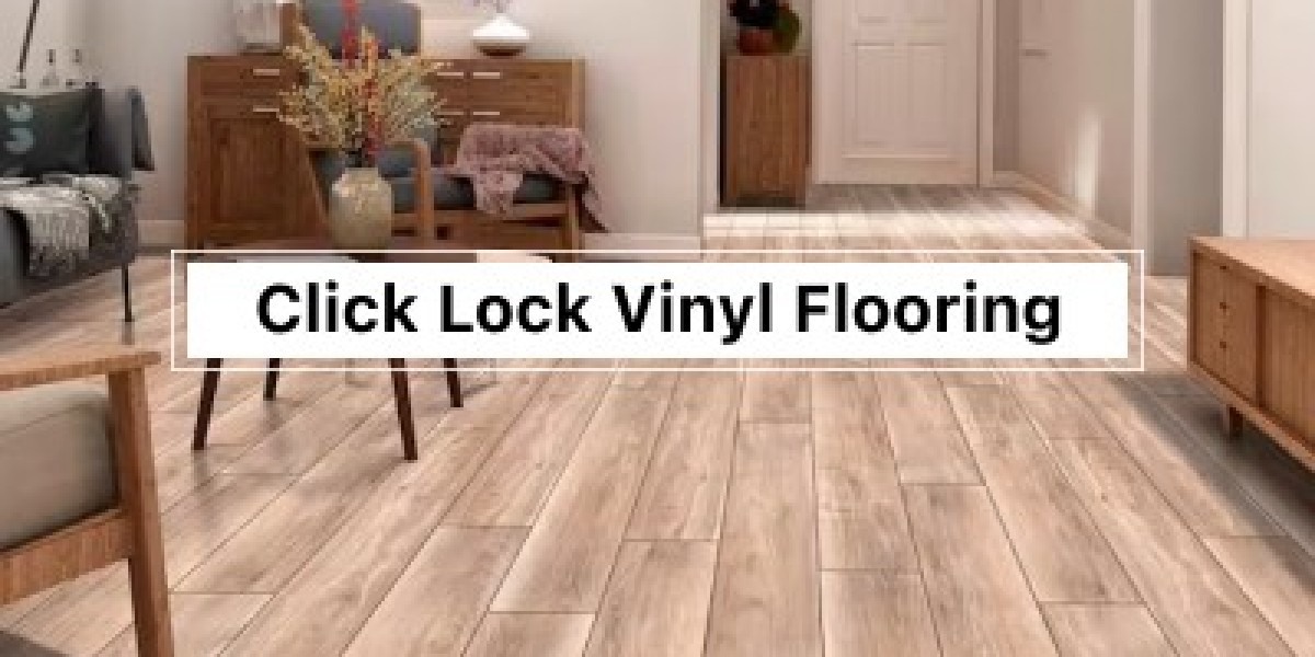 Upgrade Your Floors in a Snap with Click Lock Vinyl Flooring