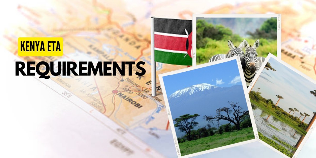 kenya eTA Requirements