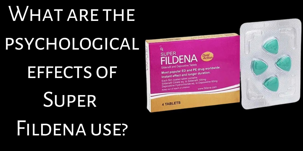 What are the psychological effects of Super Fildena use?