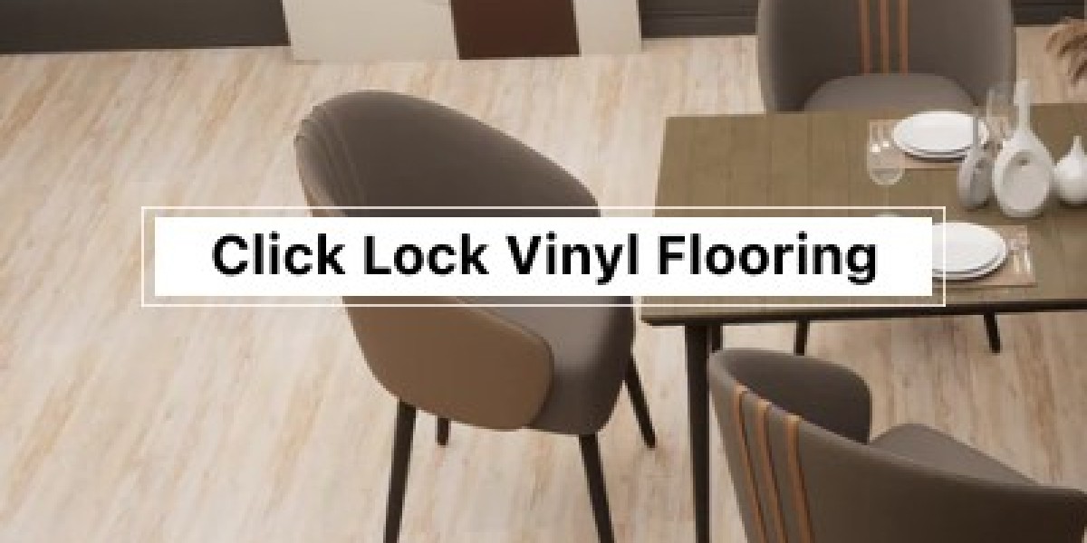 Say Goodbye to Messy Installs with Click Lock Vinyl Flooring