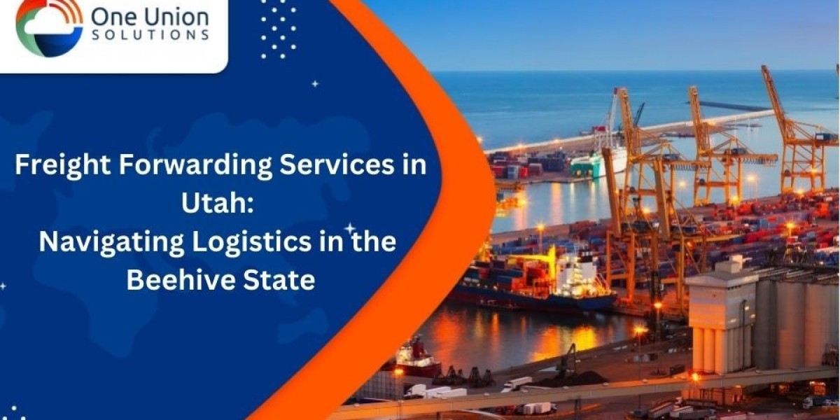 Freight Forwarding Services in Utah: Navigating Logistics in the Beehive State