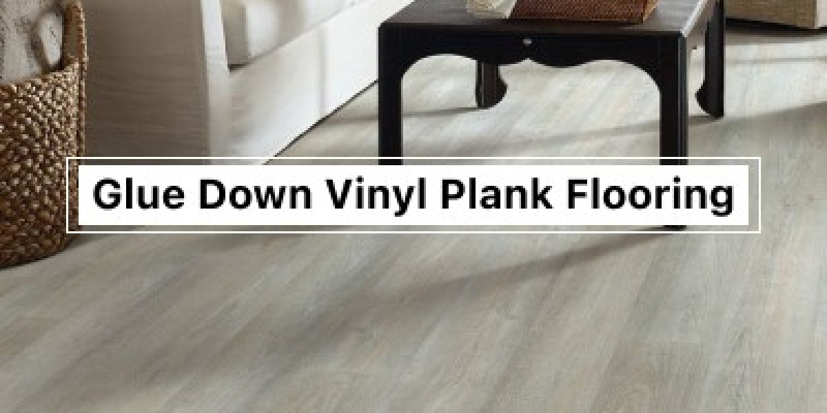 Get Long-Lasting Glue Down Vinyl Plank Flooring at BuildMyPlace