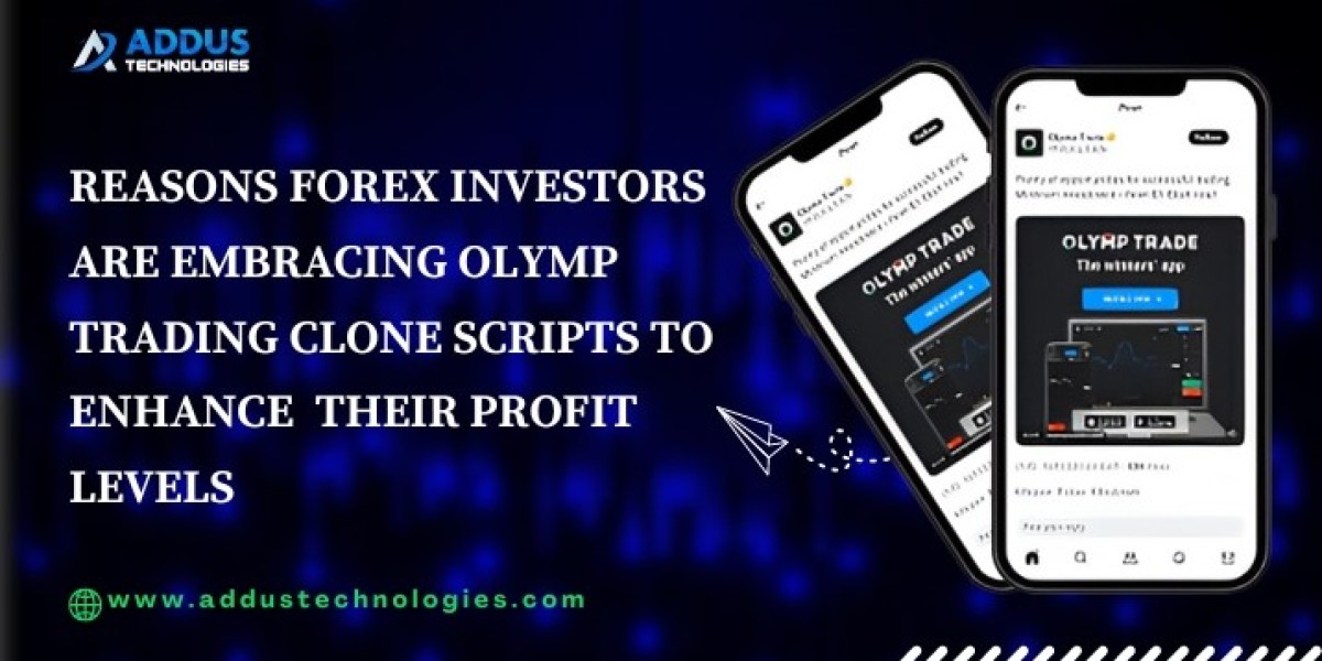 Reasons Forex Investors are Embracing Olymp Trading Clone Scripts to Enhance Their Profit Levels