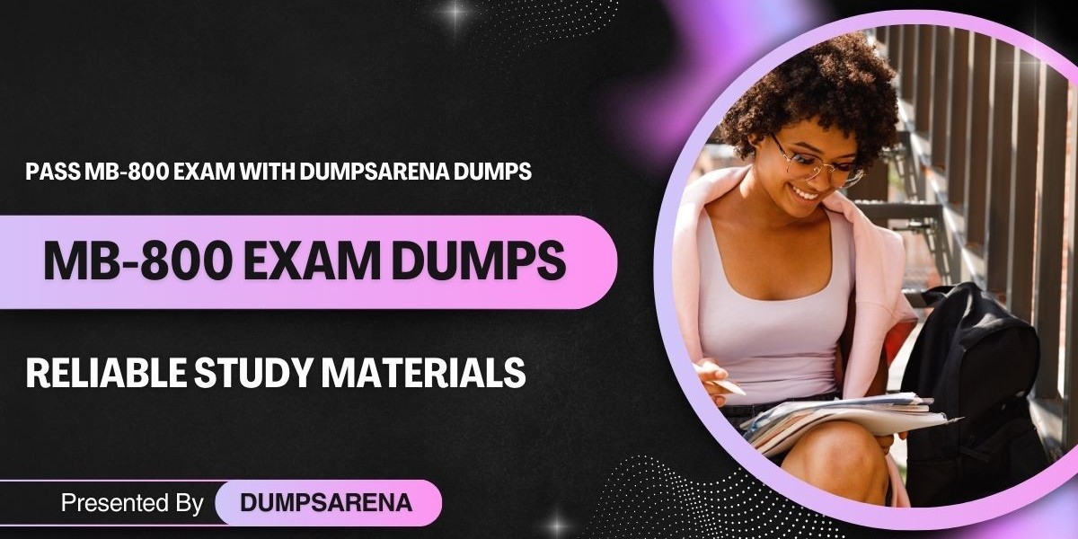 DumpsArena: Your Path to Pass MB-800 Exam with Top Dumps