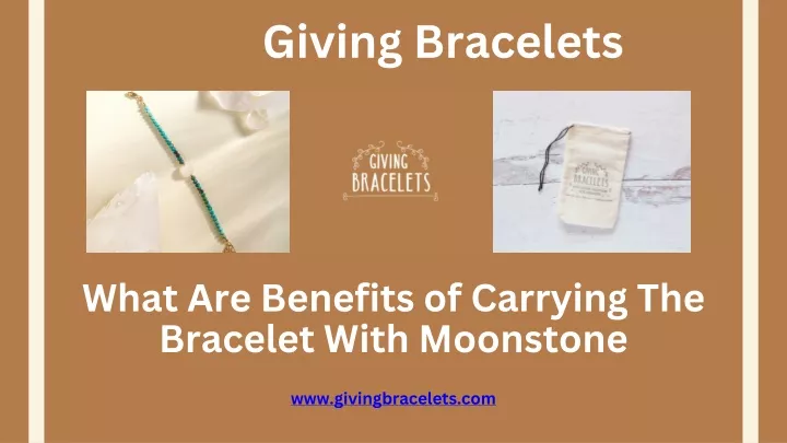 PPT - What Are Benefits of Carrying The Bracelet With Moonstone (1) PowerPoint Presentation - ID:13647031