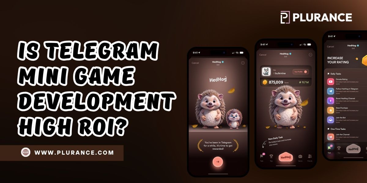 Is Telegram Mini Game Development High ROI?