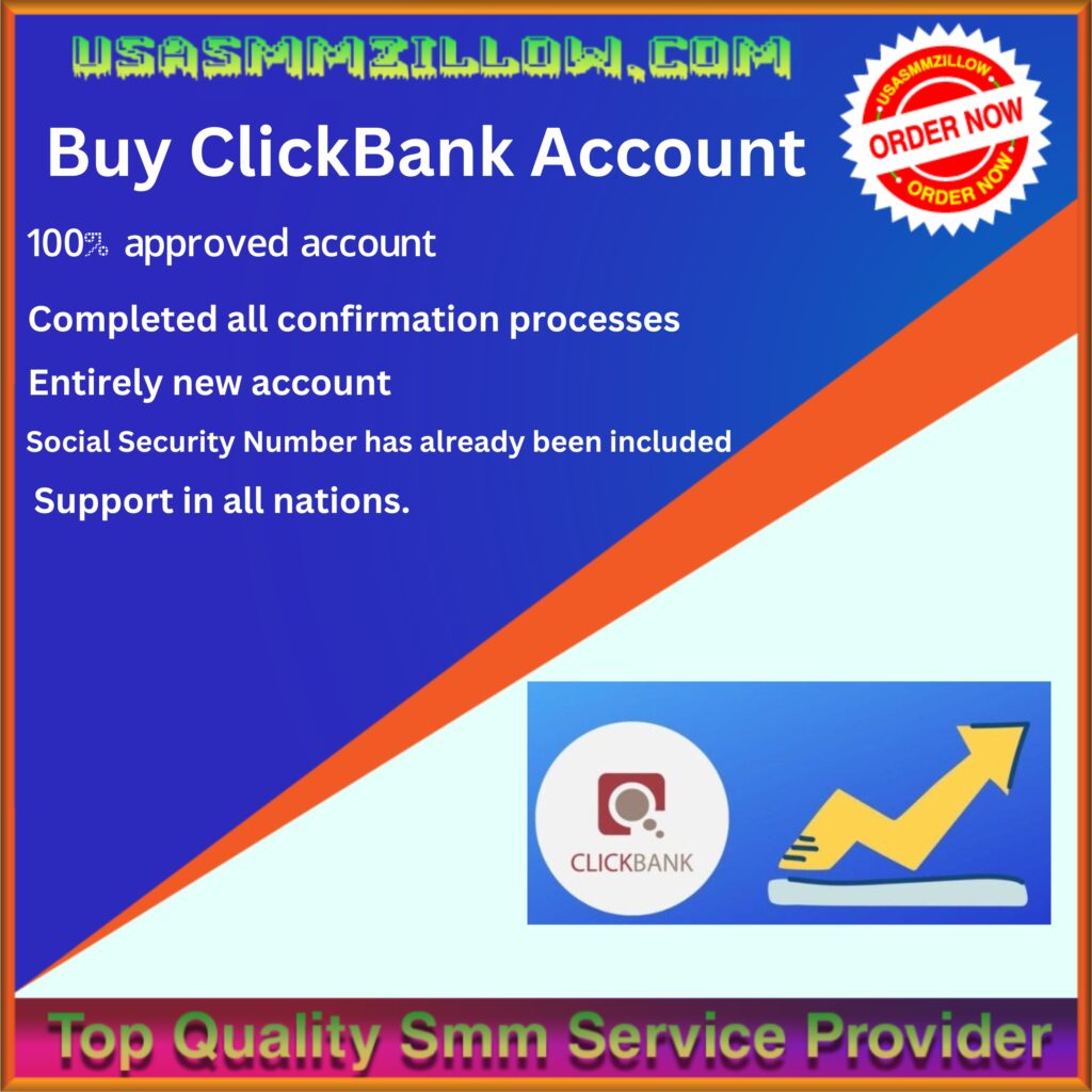 Buy ClickBank Account - 100% Safe Securee Gurante (Old-New)