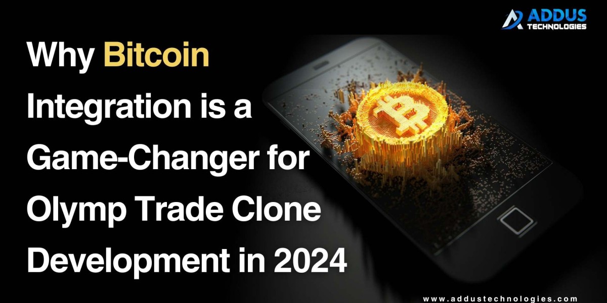 Why Bitcoin Integration is a Game-Changer for Olymp Trade Clone Development in 2024