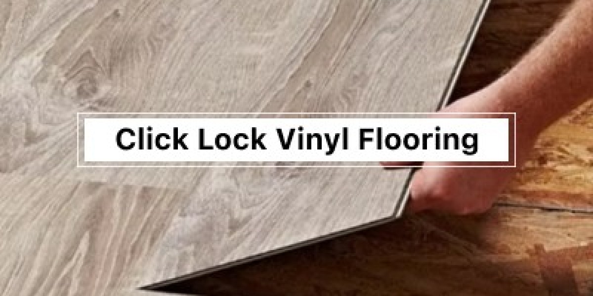 Easy Installation, Stylish Design – Click Lock Vinyl Flooring at BuildMyPlace