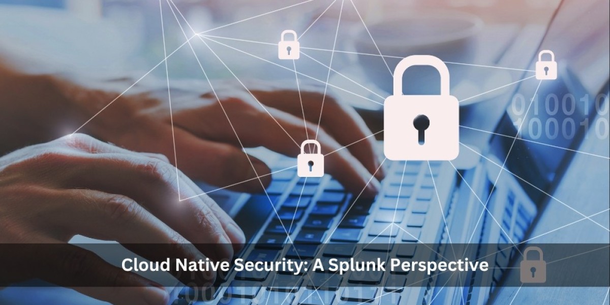 Cloud Native Security: A Splunk Perspective