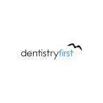 Dentistry First