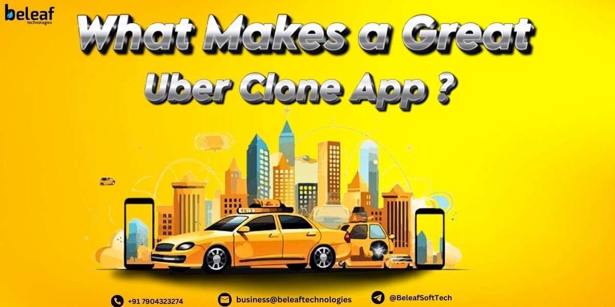 What Makes a Great Uber Clone App