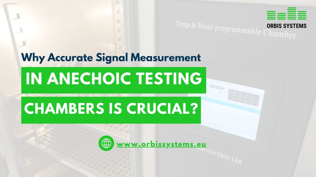 Why Signal Measurement Is Essential In Anechoic Testing Chambers - JEHU SEO HOUSE