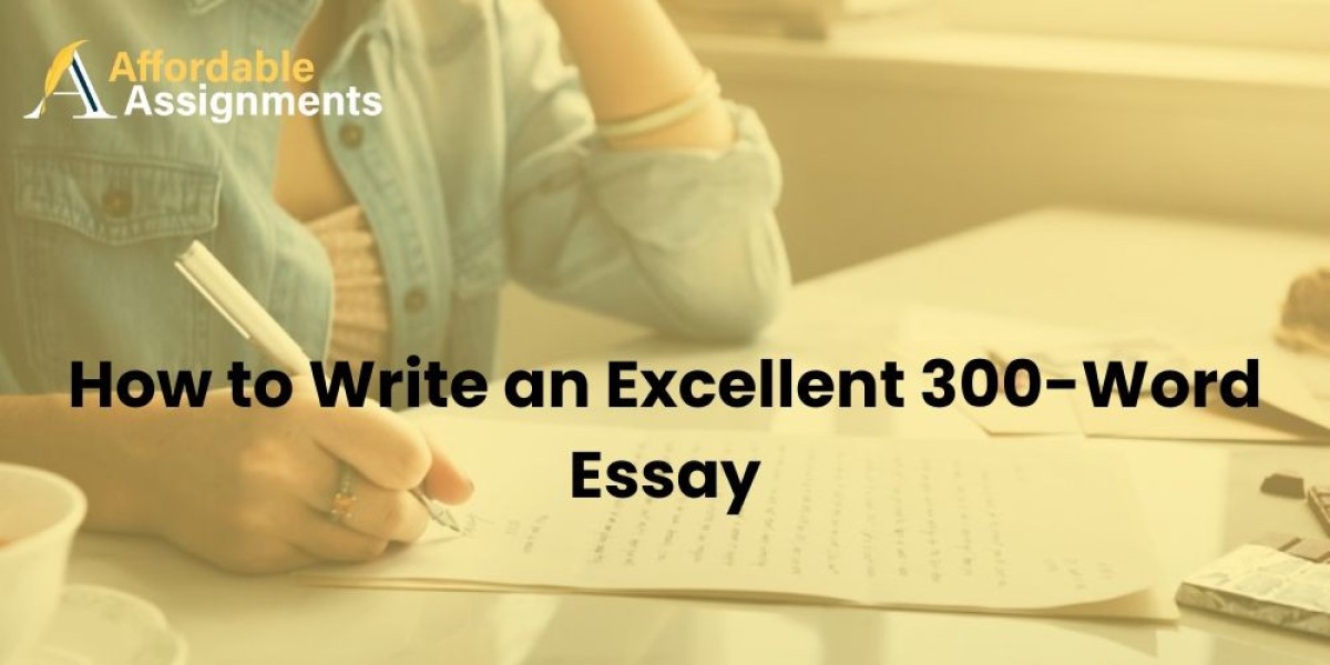 How to Write an Excellent 300-Word Essay