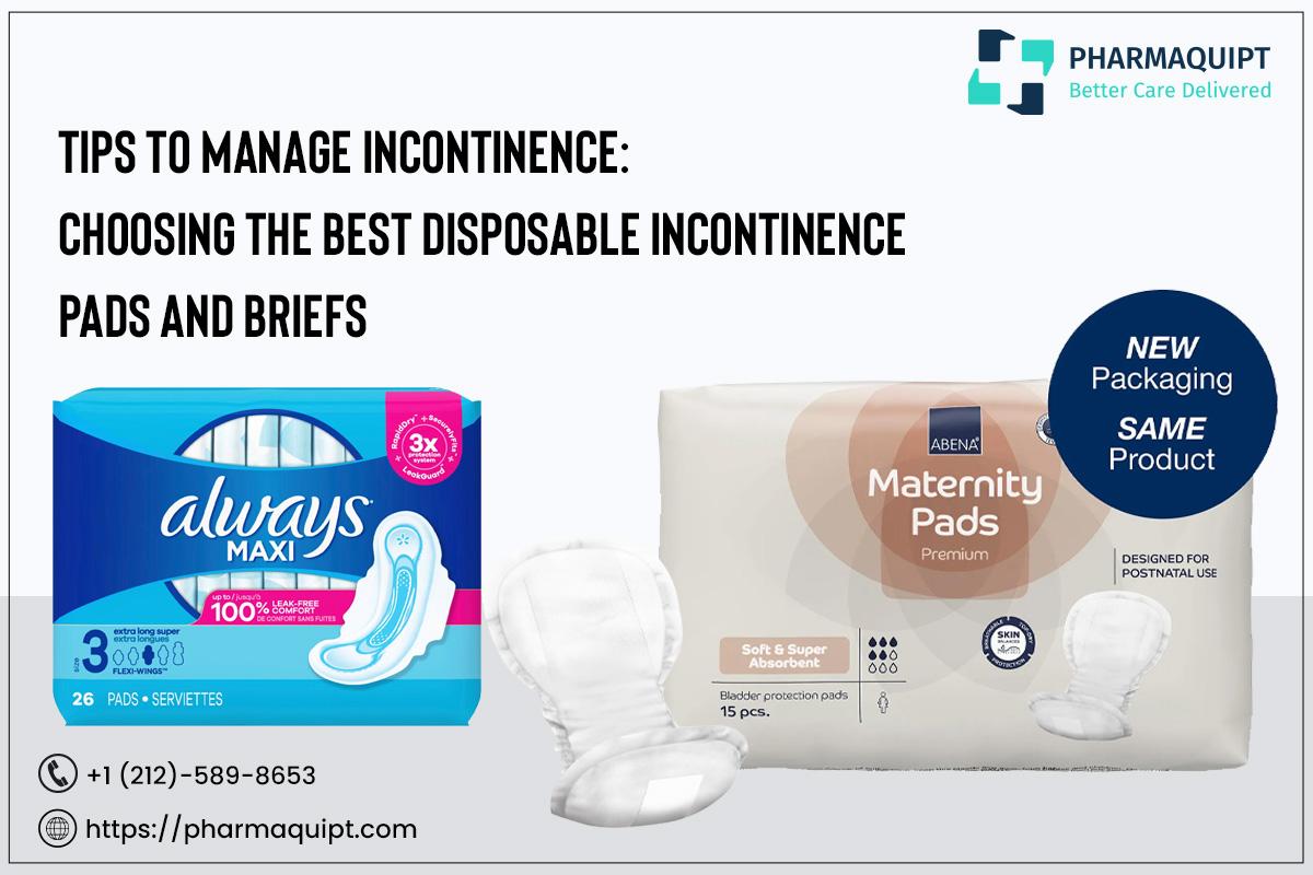 Tips to Manage Incontinence: Choosing the Best Disposable Incontinence Pads and Briefs - JustPaste.it