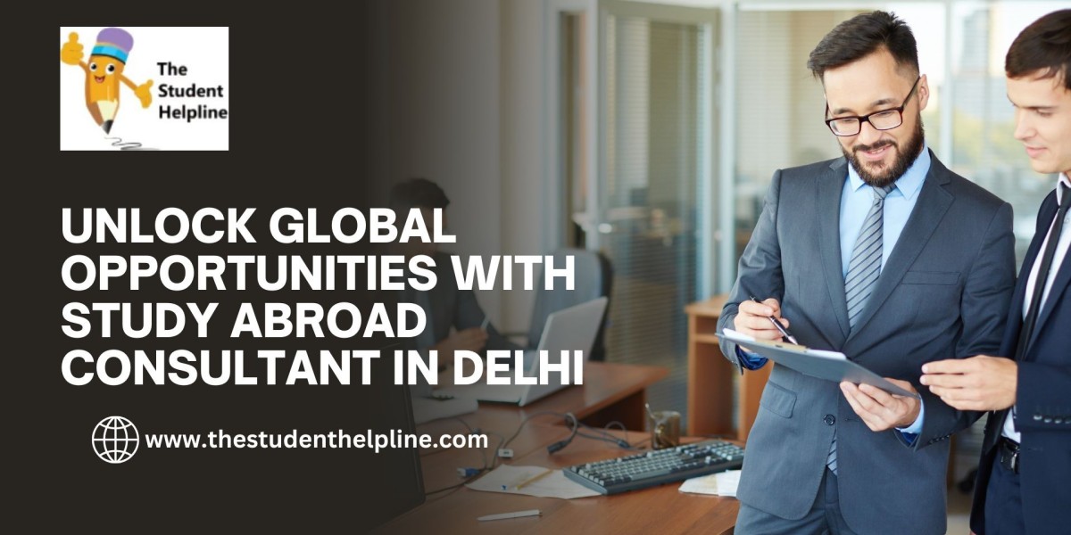 Unlock Global Opportunities with Study Abroad Consultant in Delhi