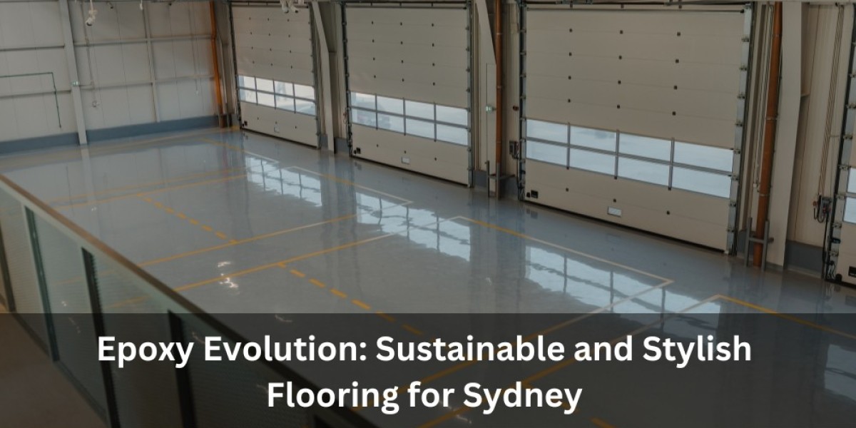 Epoxy Evolution: Sustainable and Stylish Flooring for Sydney